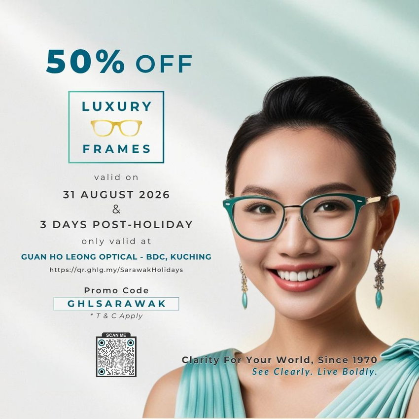National Day 2026 promotional graphic showing 50% off luxury frames offer at Guan Ho Leong Optical - BDC Kuching, valid 31 August β 3 September with promo code GHLSARAWAK. Features brand colours teal and gold.